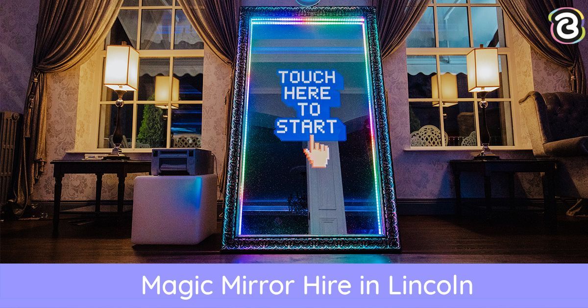 Magic Mirror Hire Lincoln | Boothco