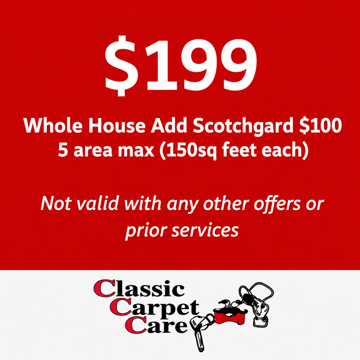 $169 carpet cleaning promo with Scotchgard add-on and Classic Carpet Care logo