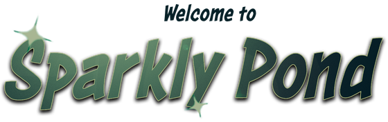 Welcome to sparkly pond