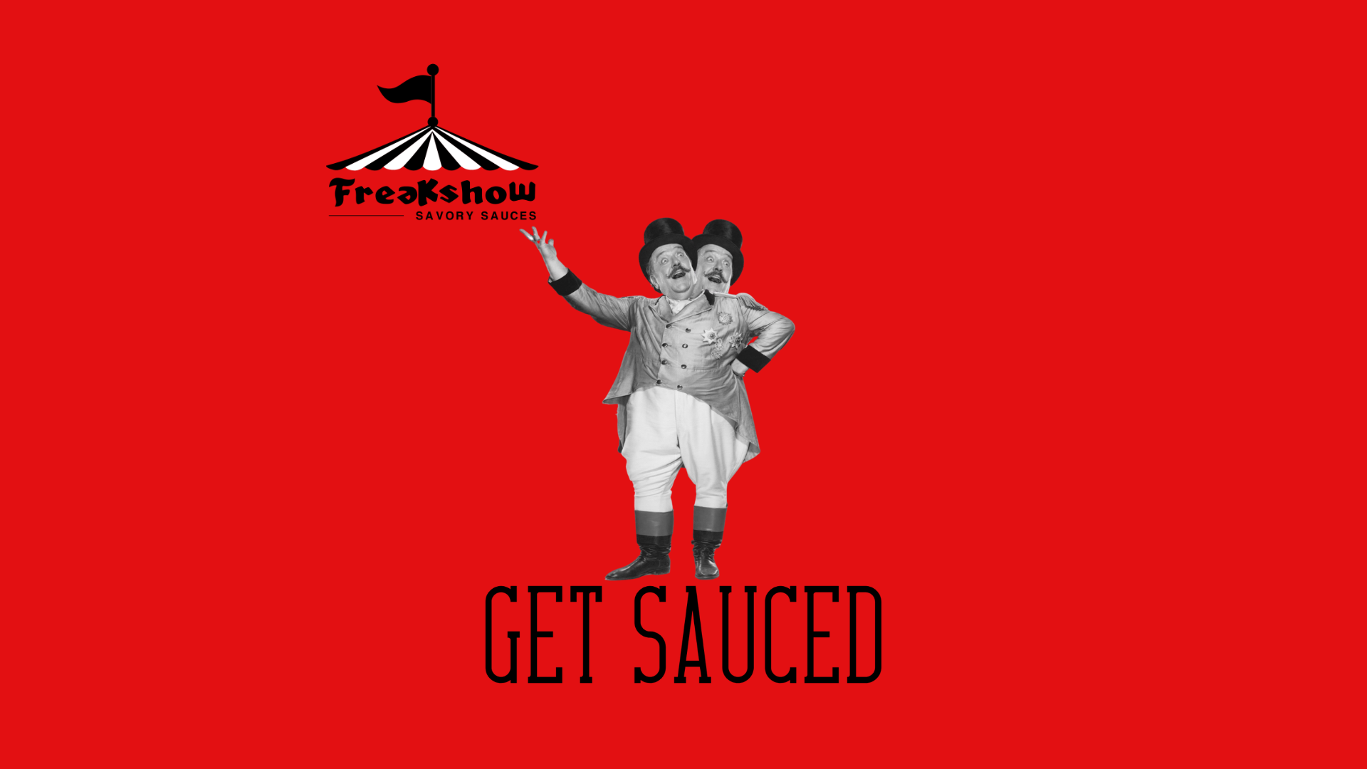 A man in a circus costume is holding a flag and says `` get sauced ''.