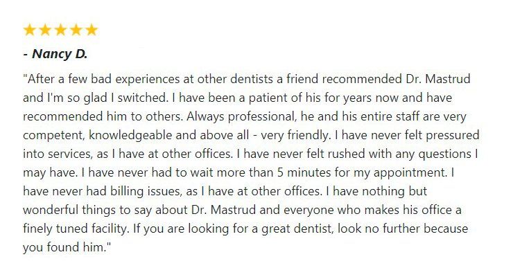 Nancy Review — Lemont, IL — John Mastrud DDS