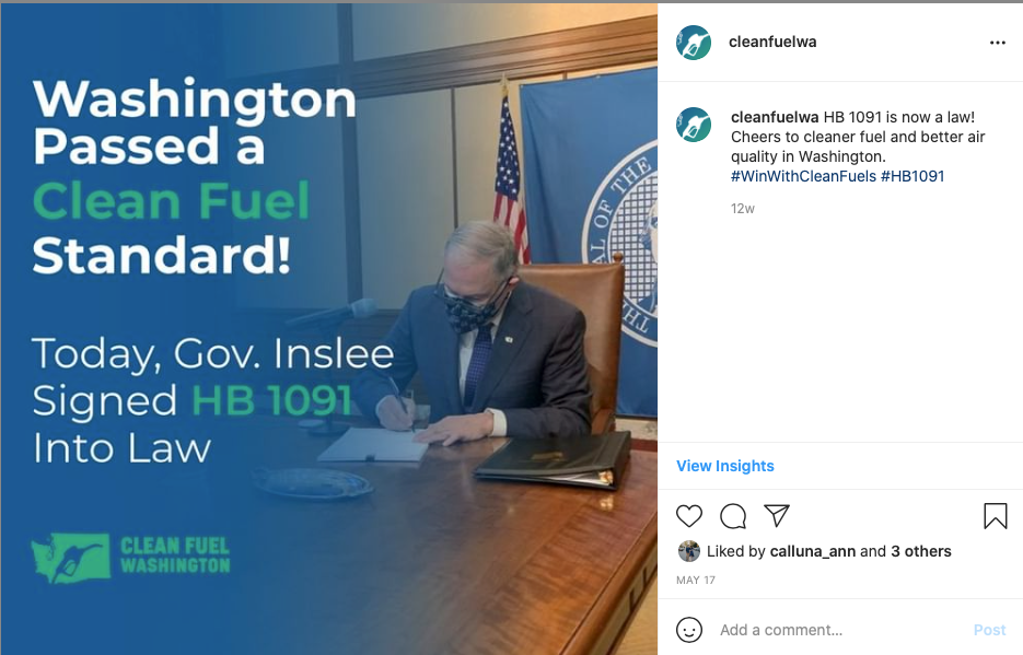 Our work helped pass the clean fuel standard into law in Washington State.