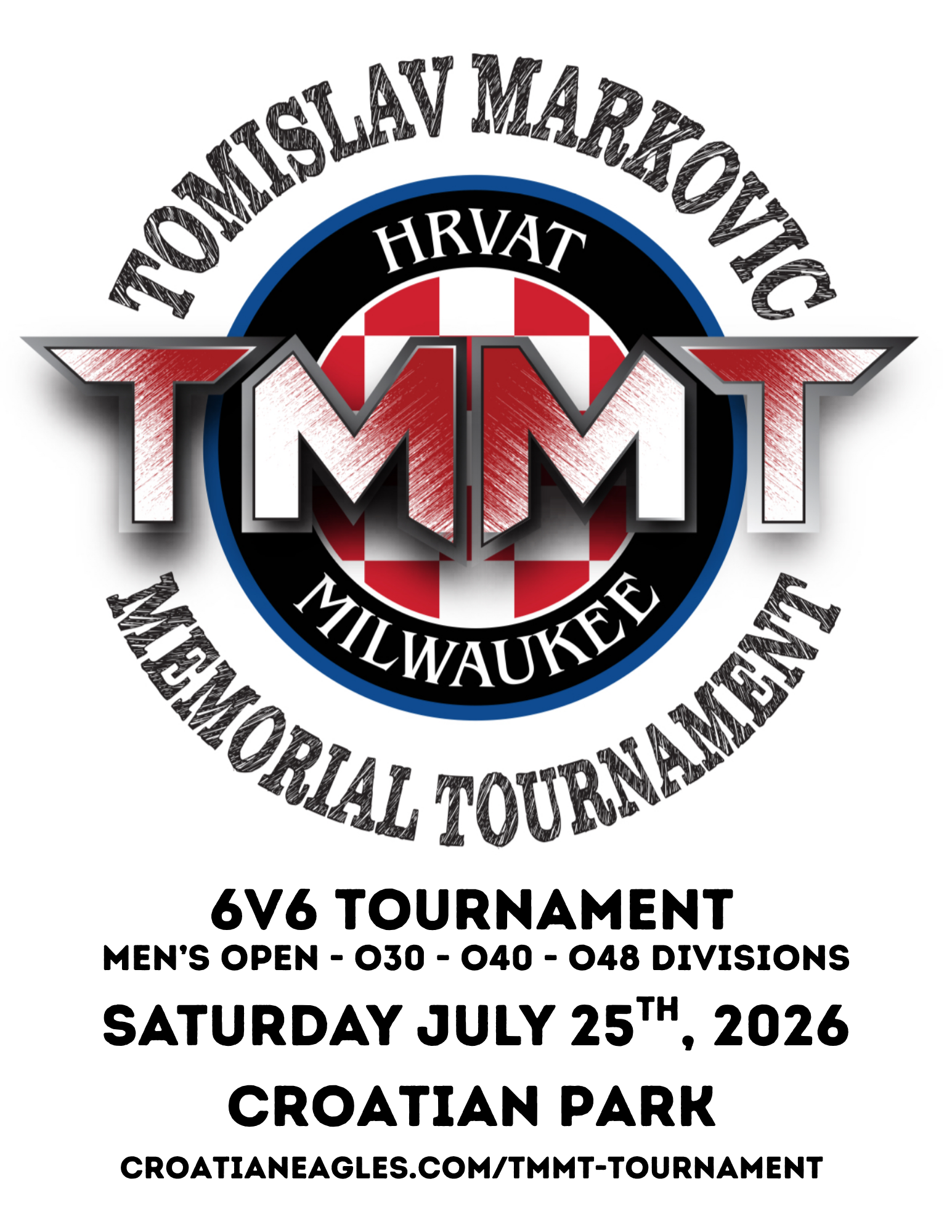 Flyer for Croatian Eagles Soccer Club TMMT Tournament