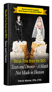 Break Free From the IRS: Gray Divorce Tax Strategies for Dividing Life s Second Half