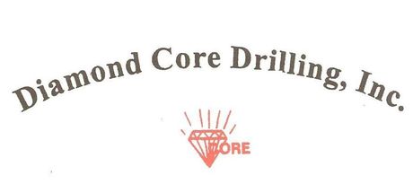 Diamond Core Drilling, Inc. Diamond Core Drilling, Inc.