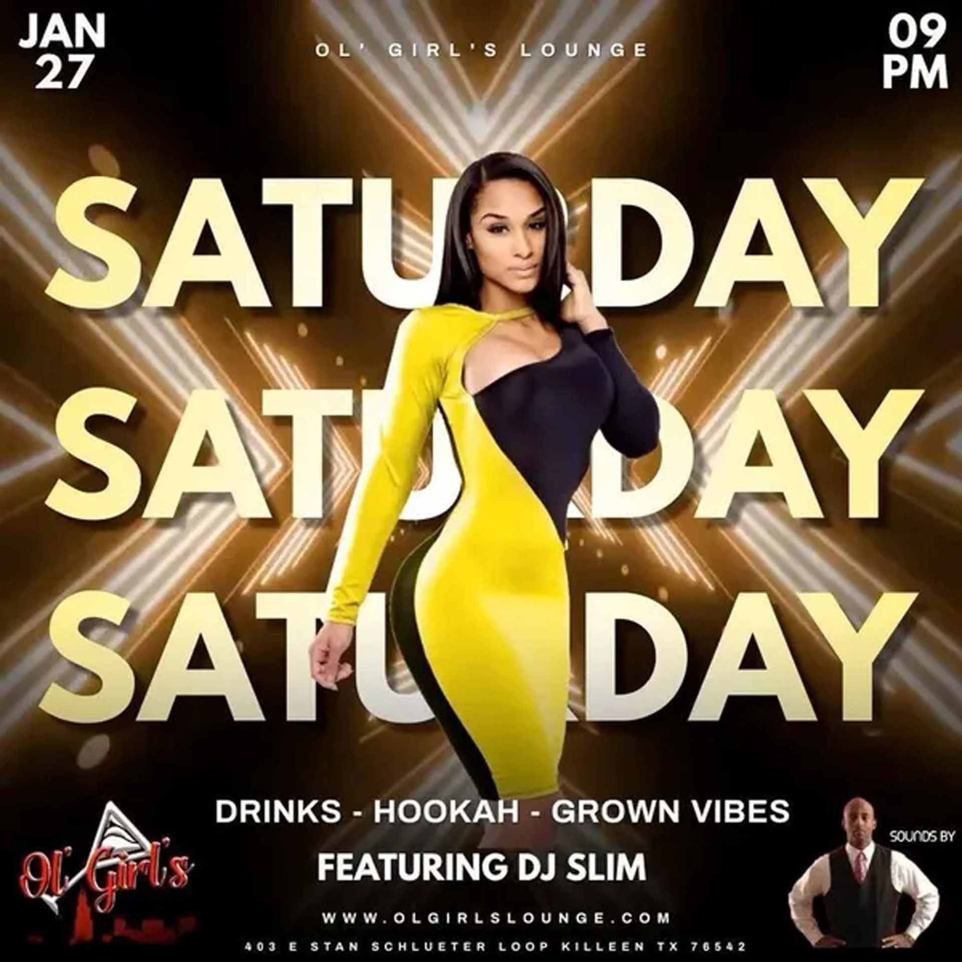 Flyer for OL Girls Lounge: Saturday night event with DJ Slim. Features a woman in a yellow and black dress.