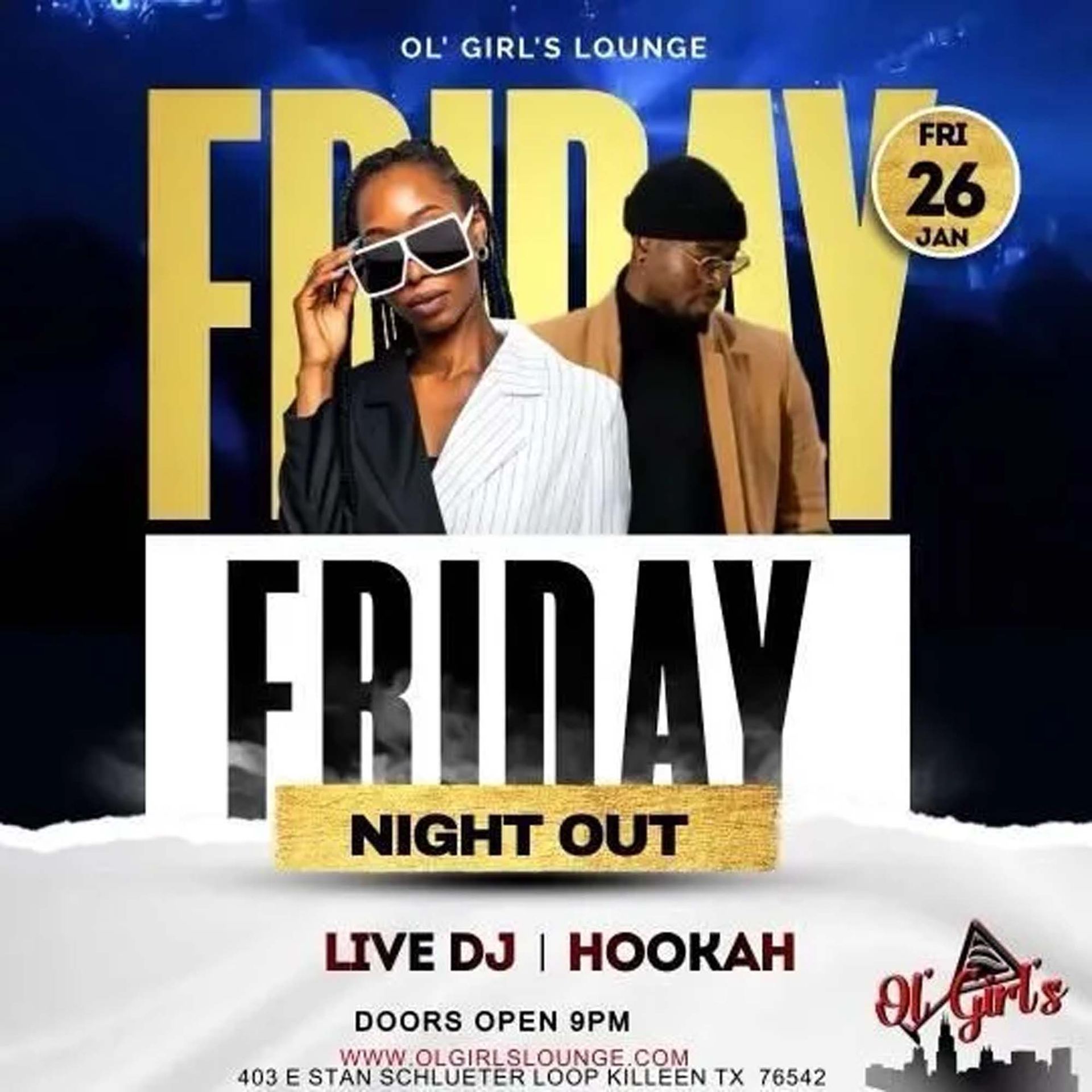 A flyer for Ol' Girl's Lounge Friday Night Out with a live DJ and hookah; featuring two models and event details.