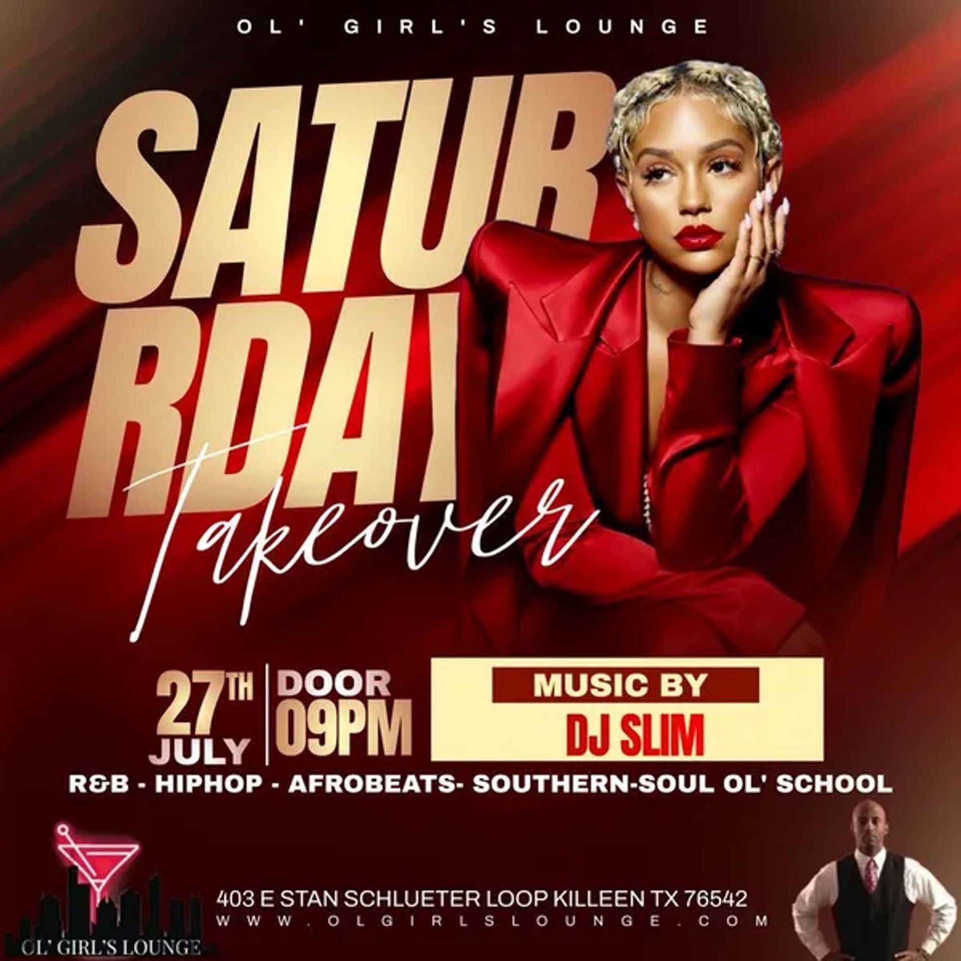 Flyer: Ol' Girl's Lounge Saturday Takeover, July 27, music by DJ Slim, featuring a woman in a red suit.