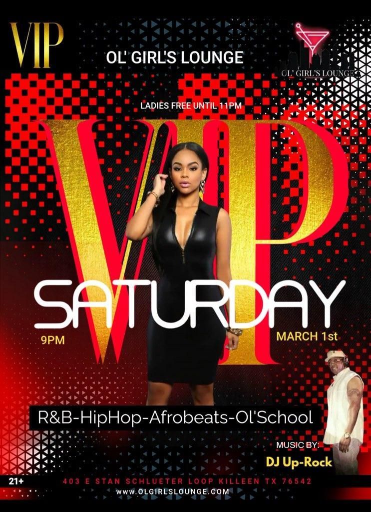 VIP Saturday at Ol' Girl's Lounge. Woman in black dress, DJ, red/gold graphic. 21+. R&B, HipHop, Afrobeats.