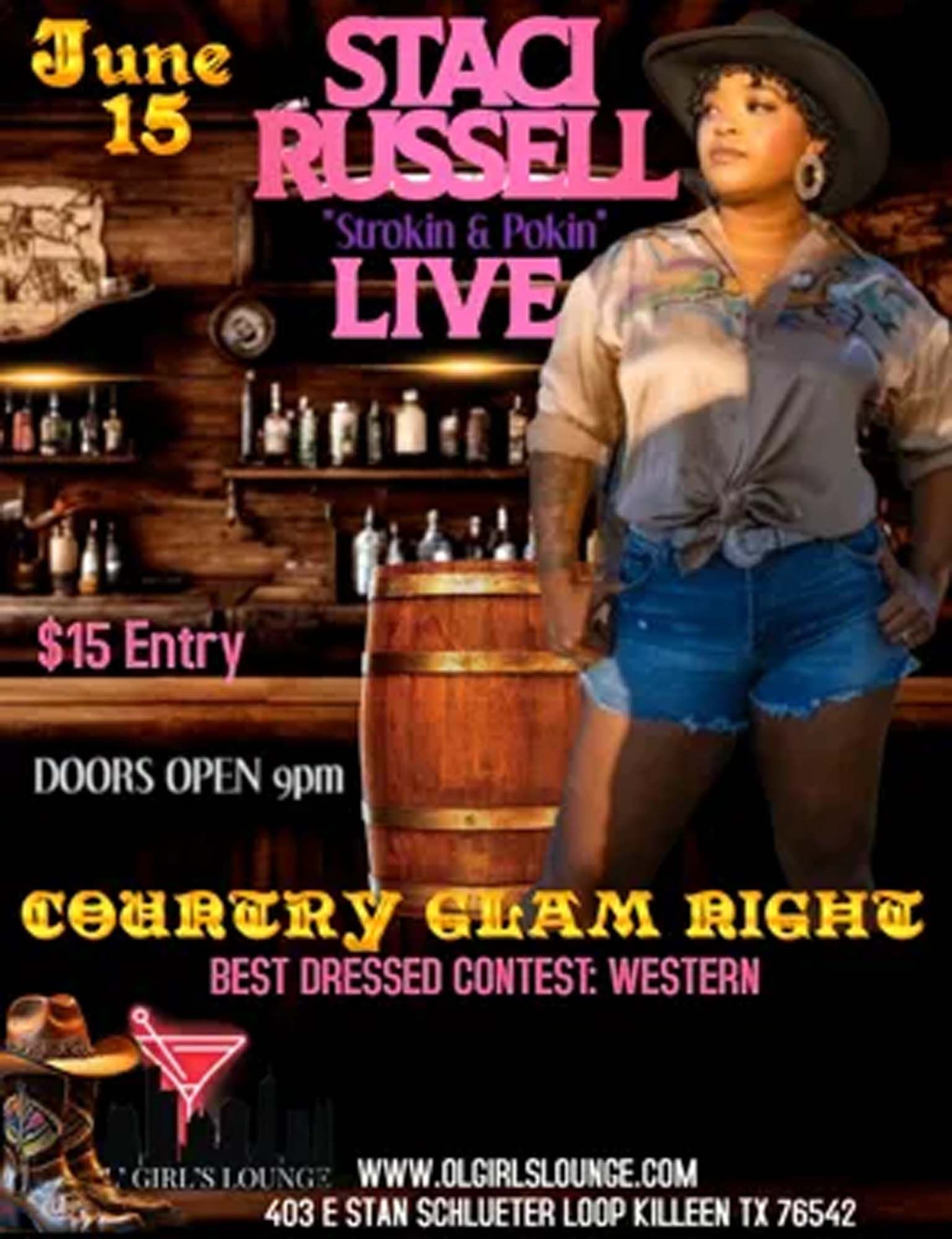 Poster for Staci Russell live country music event on June 15th at OLGirls Lounge. $15 entry, with best dressed contest.