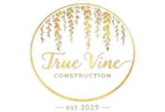 Gold &ldquo;True Vine Construction&rdquo; logo with hanging vine leaves and &ldquo;est 2025&rdquo; text