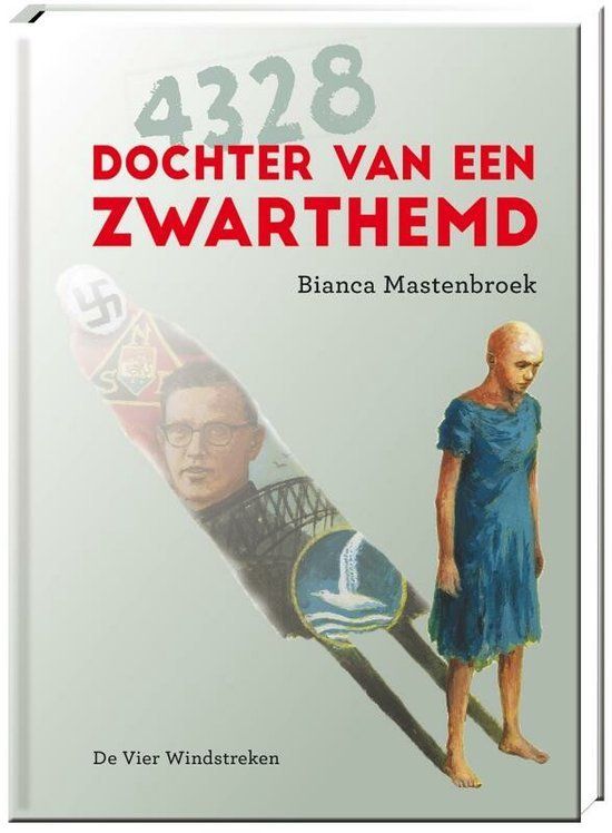 Boekrecensie 4328. Dochter van een Zwarthemd - Bianca Mastenbroek Boekrecensie 4328. Dochter van een Zwarthemd - Bianca Mastenbroek