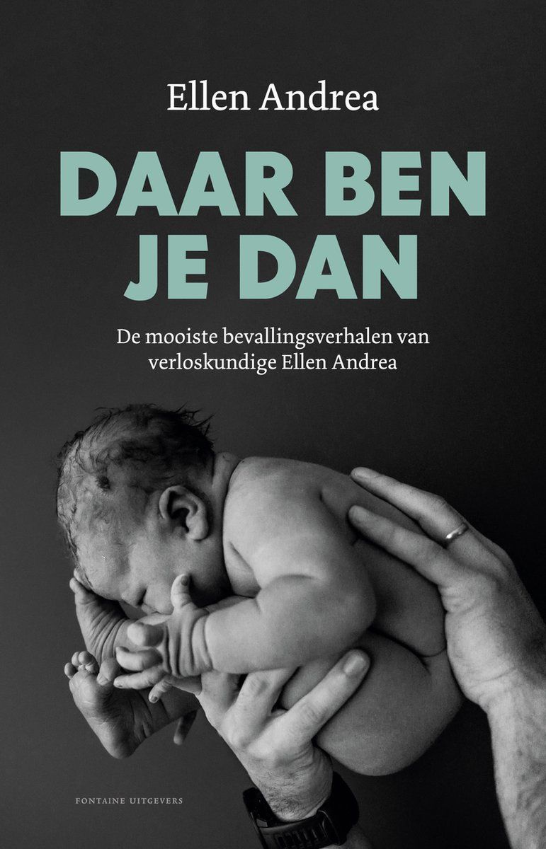 Boekrecensie Daar ben je dan - Ellen Andrea Boekrecensie Daar ben je dan - Ellen Andrea