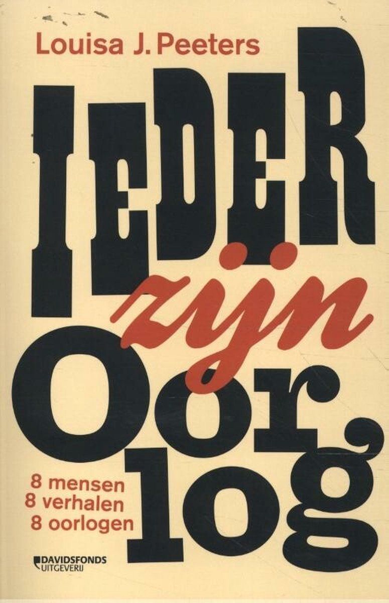 Boekrecensie Ieder zijn oorlog - Louisa J.Peeters Boekrecensie Ieder zijn oorlog - Louisa J.Peeters