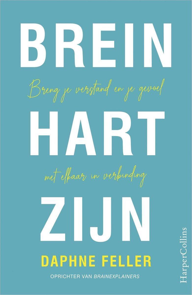 Boekrecensie Brein, hart, zijn - Daphne Feller Boekrecensie Brein, hart, zijn - Daphne Feller