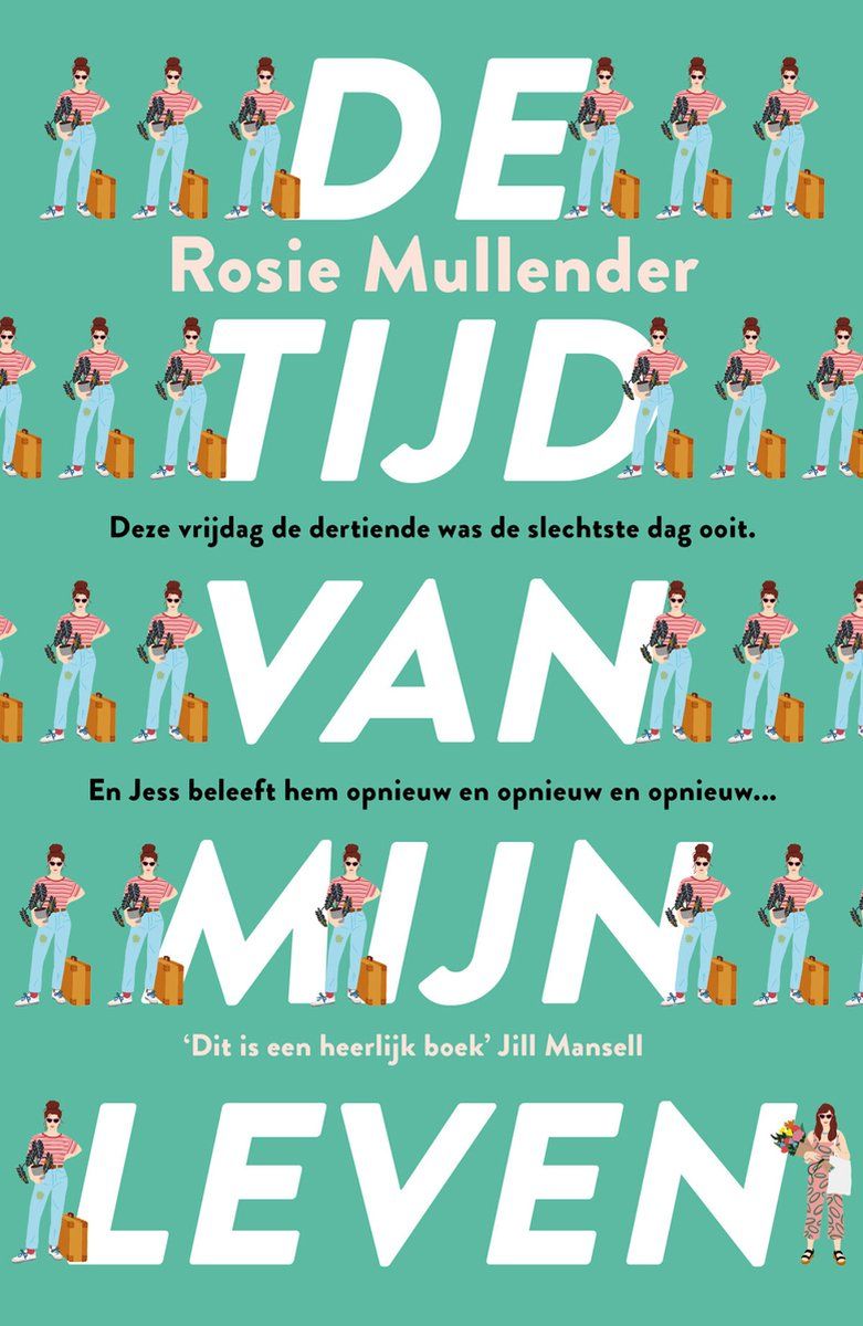 Boekrecensie De tijd van mijn leven -  Rosie Mullender