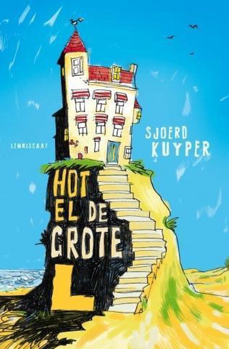 Boekrecensie Hotel de grote L - Sjoerd Kuyper Boekrecensie Hotel de grote L - Sjoerd Kuyper