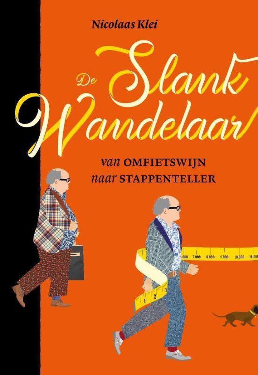 Boekrecensie De slankwandelaar - Nicolaas Klei Boekrecensie De slankwandelaar - Nicolaas Klei