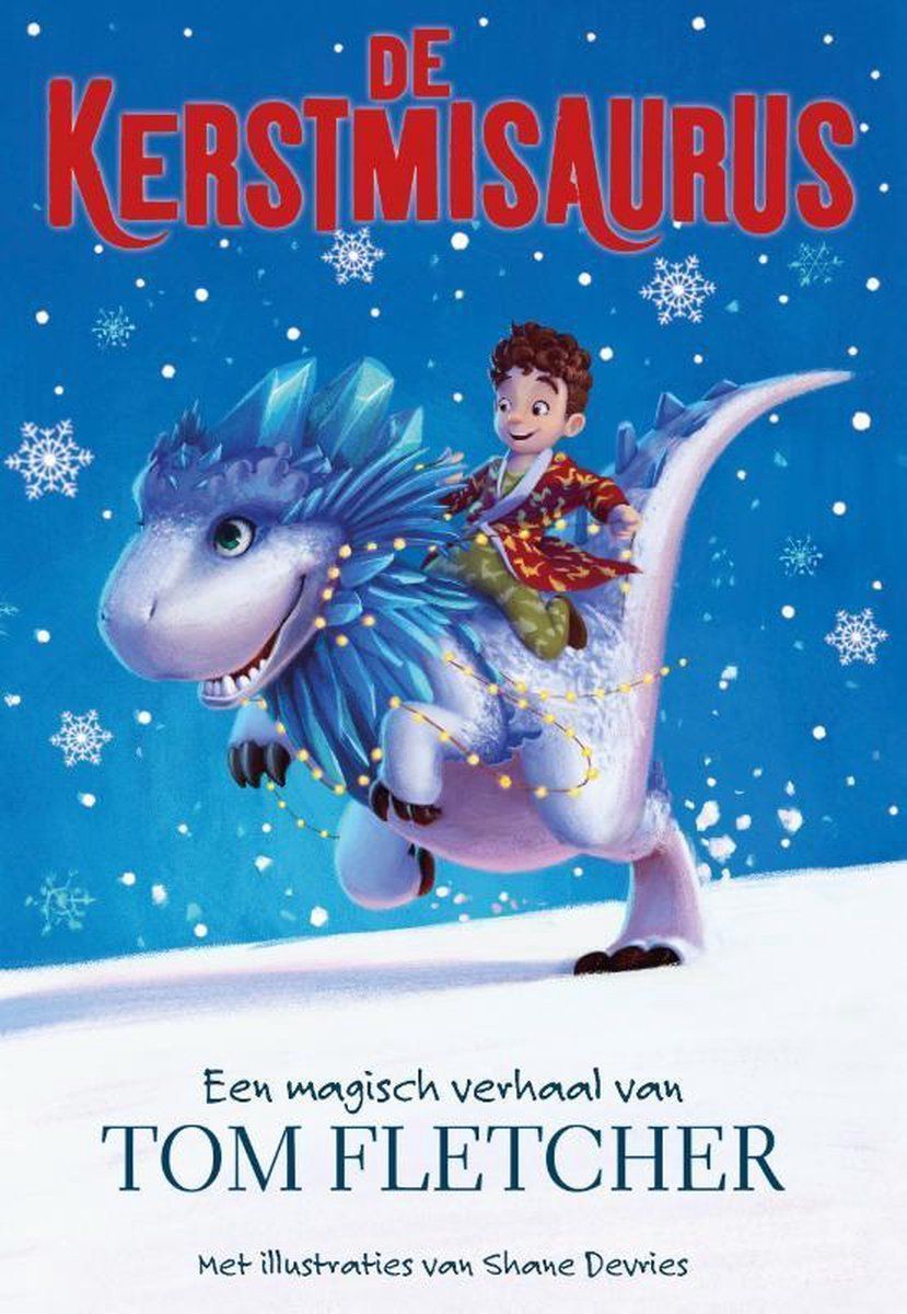 Boekrecensie De kerstmissaurus - Tom Fletcher Boekrecensie De kerstmissaurus - Tom Fletcher