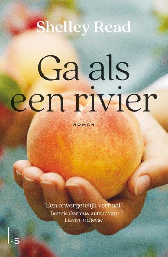 Boekrecensie Ga als een rivier - Shelley Read Boekrecensie Ga als een rivier - Shelley Read