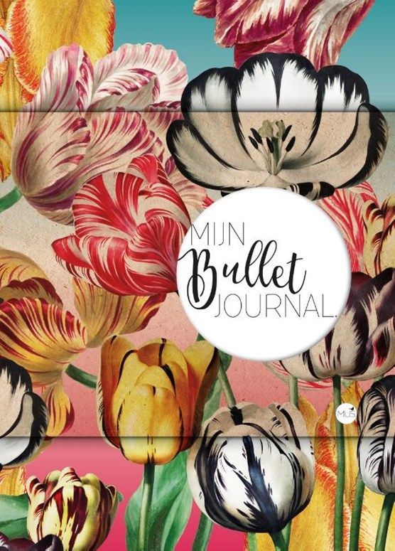 Boekrecensie Mijn Bullet Journal Tulpen Boekrecensie Mijn Bullet Journal Tulpen