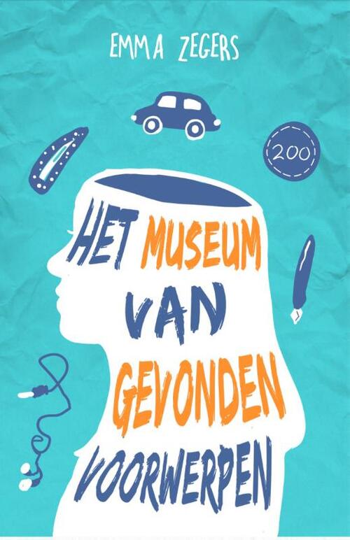Het museum van gevonden voorwerpen - Emma Zegers Het museum van gevonden voorwerpen - Emma Zegers