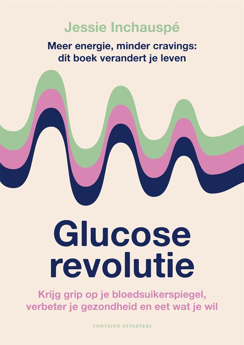 Boekrecensie Glucose revolutie - Jessie Inchauspé Boekrecensie Glucose revolutie - Jessie Inchauspé