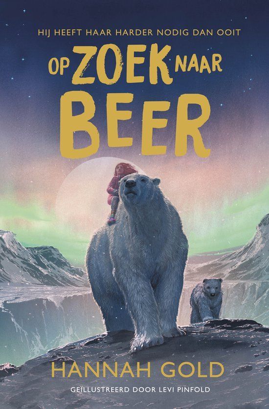 Boekrecensie Op zoek naar beer - Hannah Gold Boekrecensie Op zoek naar beer - Hannah Gold