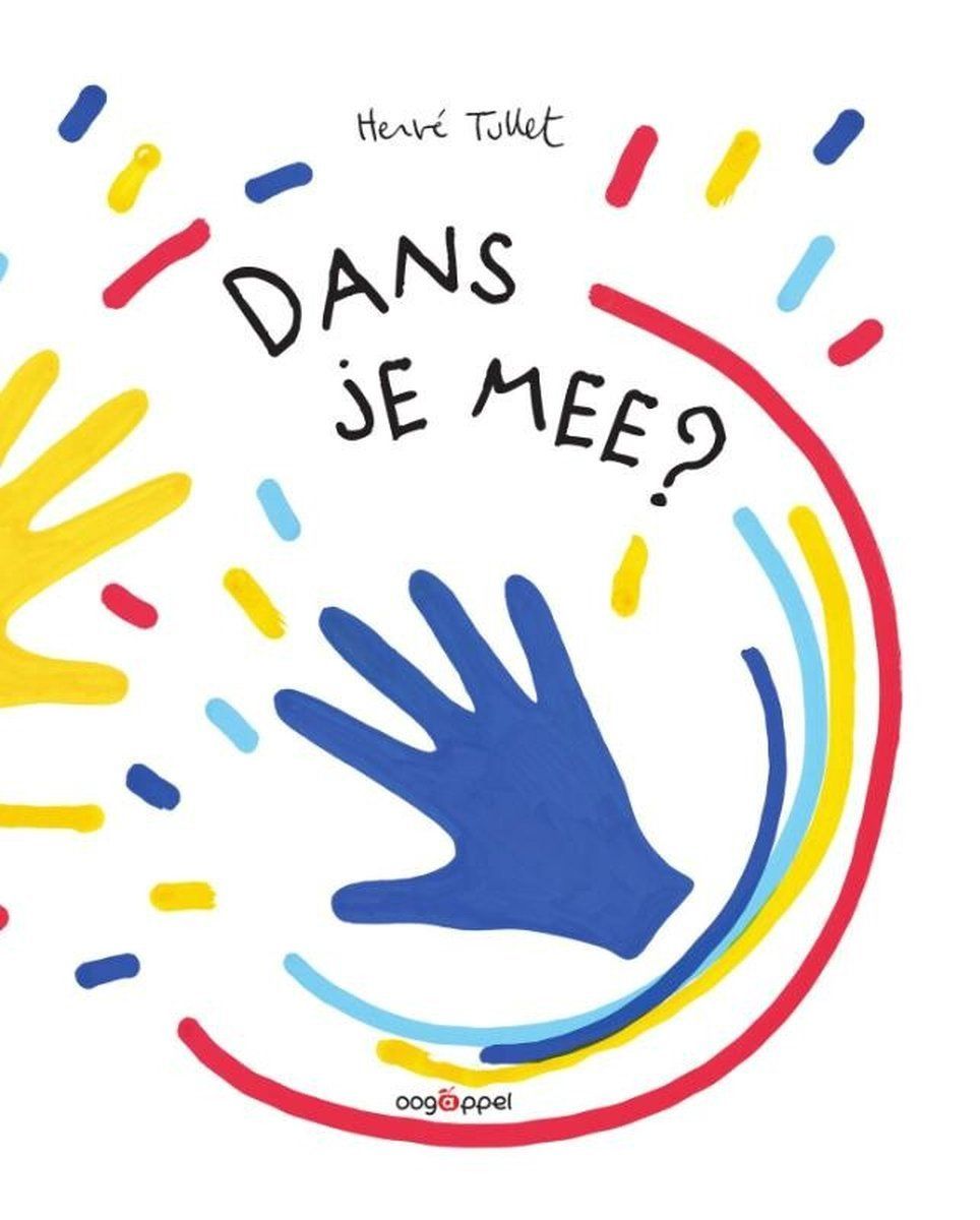 Boekrecensie Dans je mee? - Hervé Tullet Boekrecensie Dans je mee? - Hervé Tullet