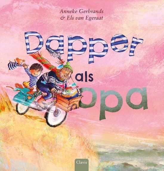 Boekrecensie Dapper als opa - Anneke Gerbrands Boekrecensie Dapper als opa - Anneke Gerbrands