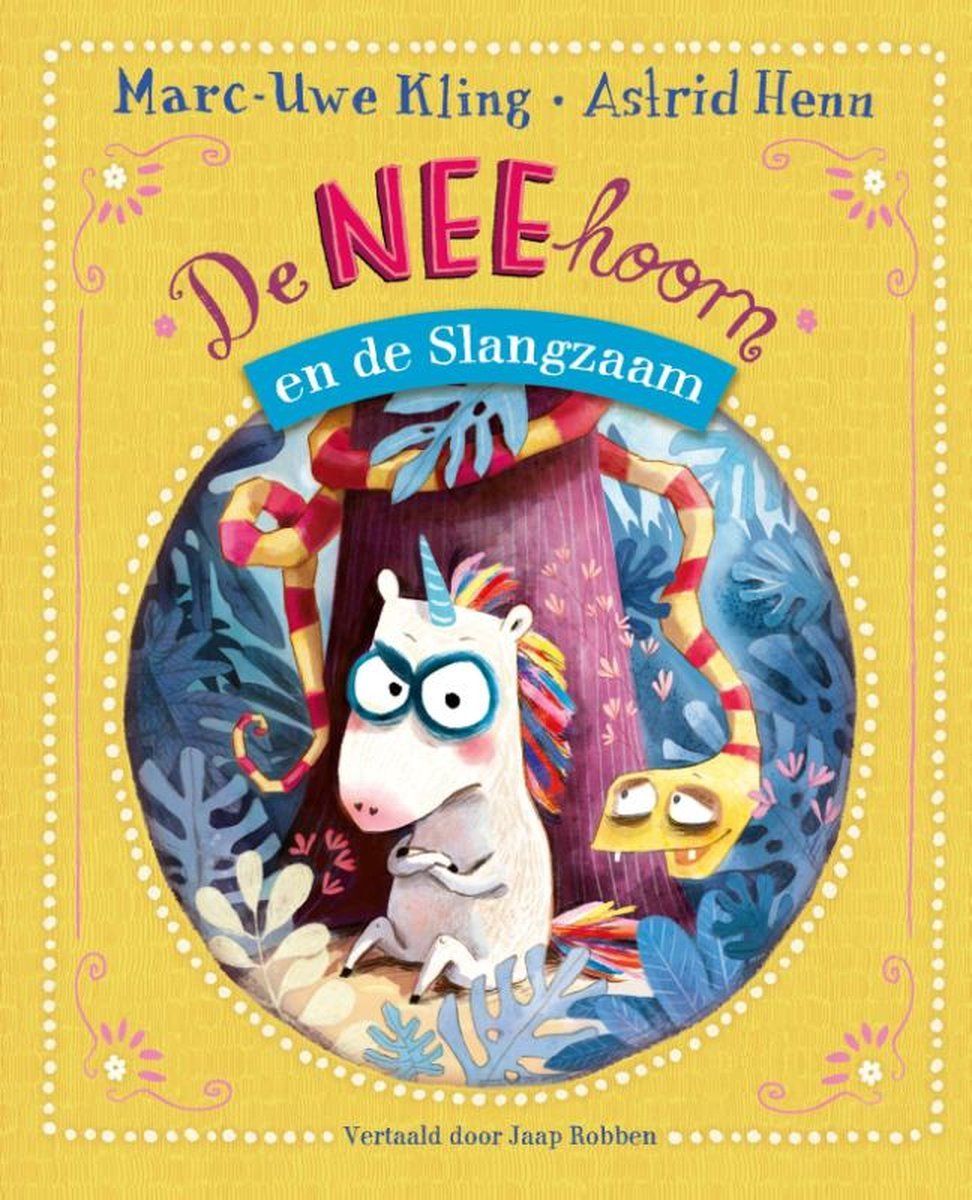 Boekrecensie De NEEhoorn en de Slangzaam - Marc-Uwe Kling