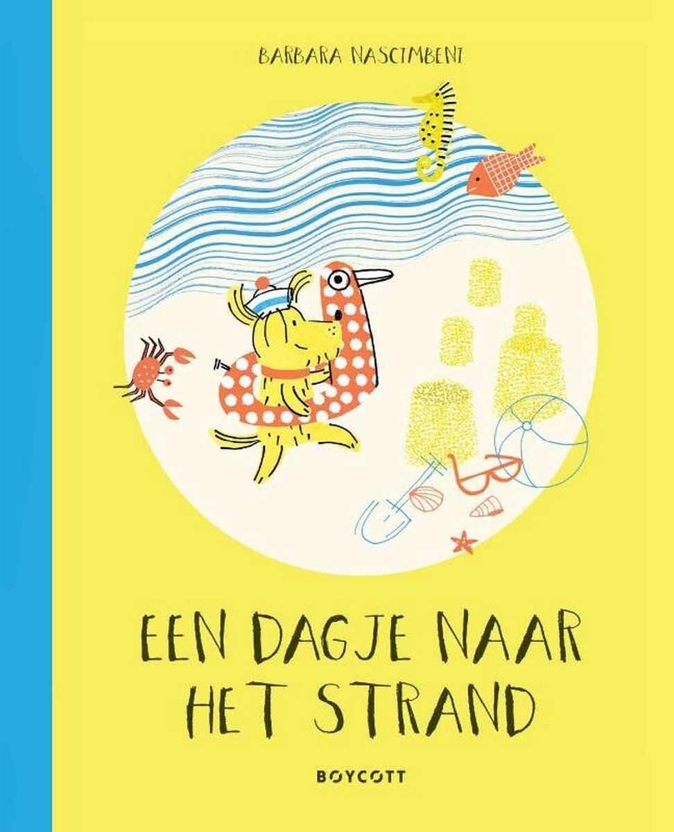 Boekrecensie Een dagje naar het strand - Barbara Nascimbeni Boekrecensie Een dagje naar het strand - Barbara Nascimbeni