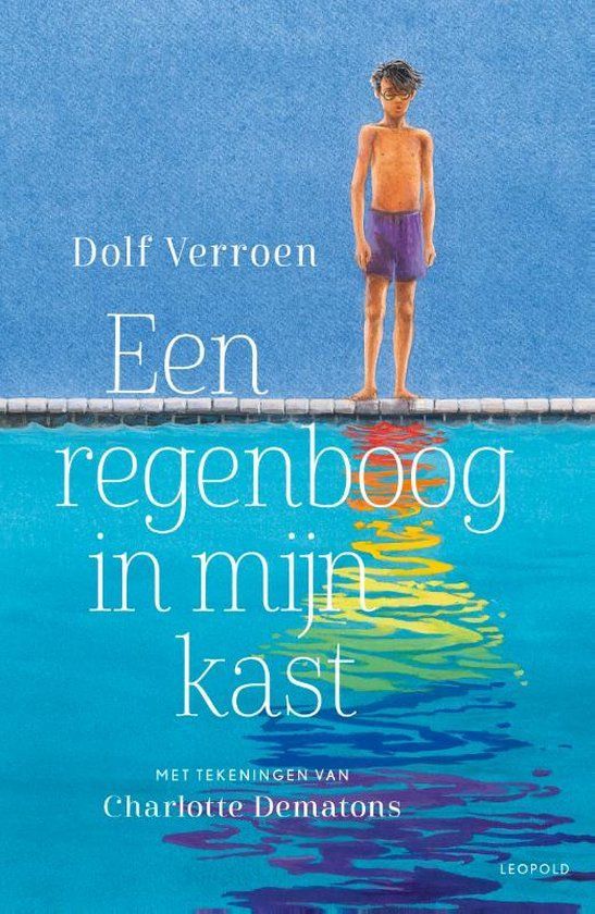 Boekrecensie Een regenboog in mijn kast - Dolf Verroen Boekrecensie Een regenboog in mijn kast - Dolf Verroen