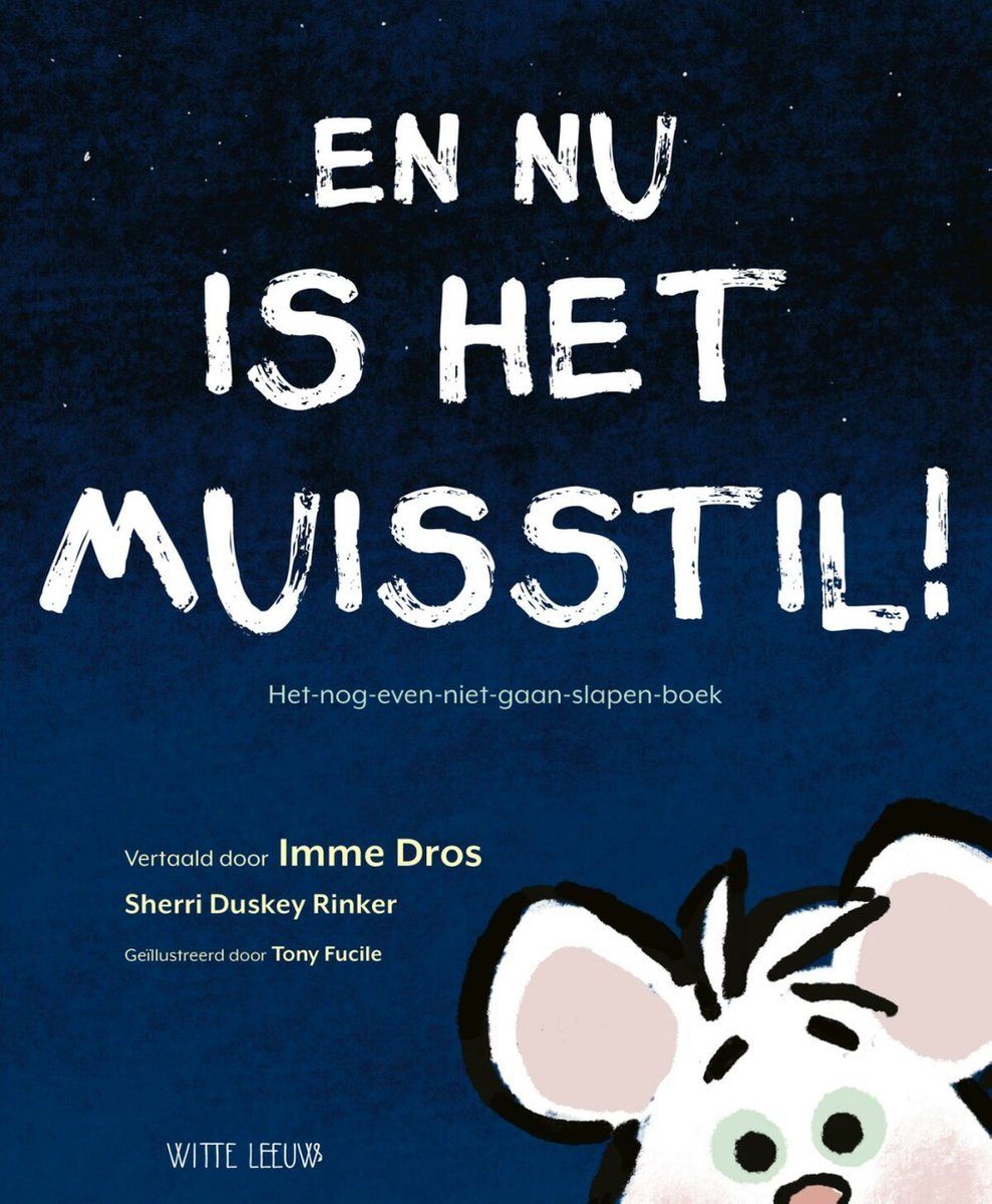 Boekrecensie En nu is het muisstil! - Sherri Duskey Rinker Boekrecensie En nu is het muisstil! - Sherri Duskey Rinker