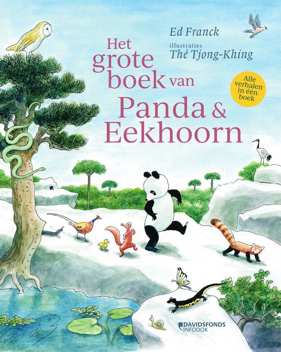 Boekrecensie Het grote boek van Panda en Eekhoorn - Ed Franck Boekrecensie Het grote boek van Panda en Eekhoorn - Ed Franck
