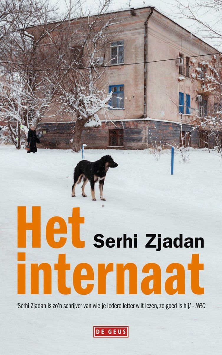 Boekrecensie Het internaat - Serhi Zjadan Boekrecensie Het internaat - Serhi Zjadan