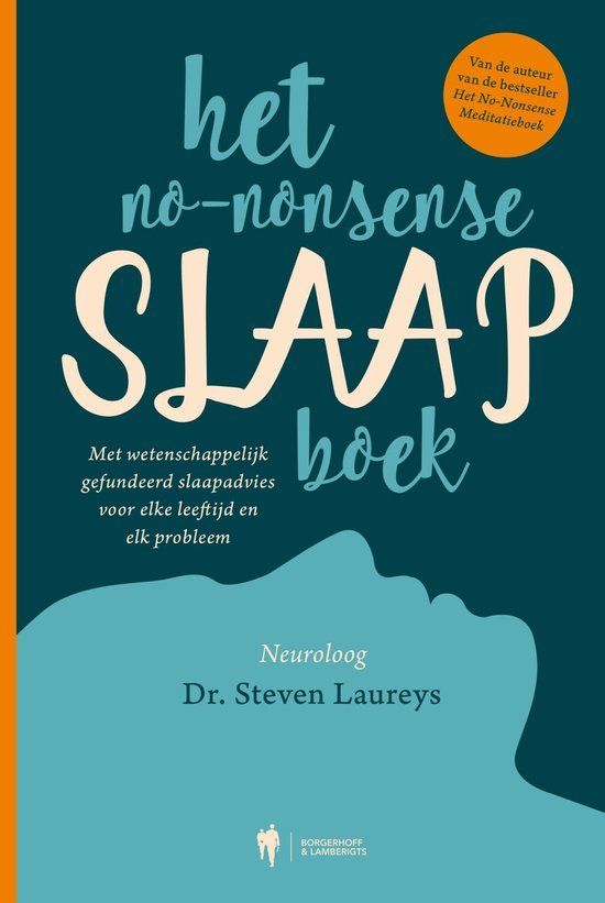 Boekrecensie Het no-nonsense slaapboek - Dr Steven Laureys Boekrecensie Het no-nonsense slaapboek - Dr Steven Laureys