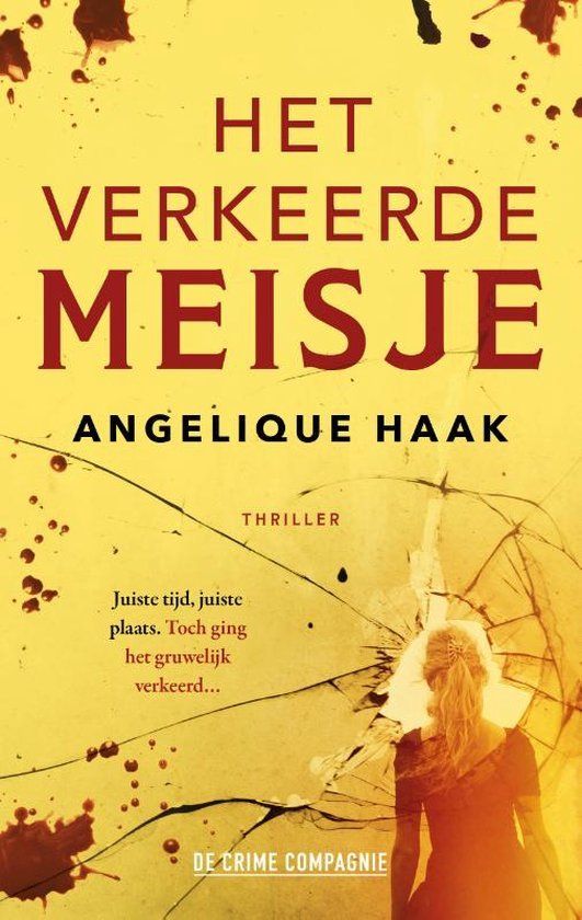 Boekrecensie Het verkeerde meisje - Angelique Haak Boekrecensie Het verkeerde meisje - Angelique Haak