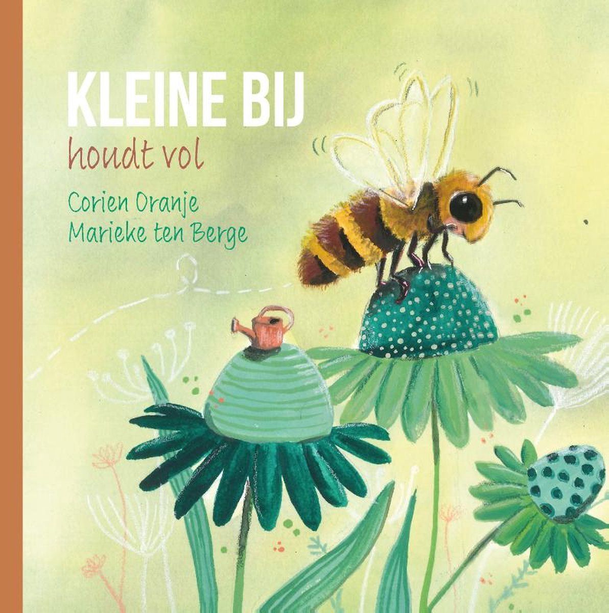 Boekrecensie Kleine bij houdt vol - Corien Oranje Boekrecensie Kleine bij houdt vol - Corien Oranje