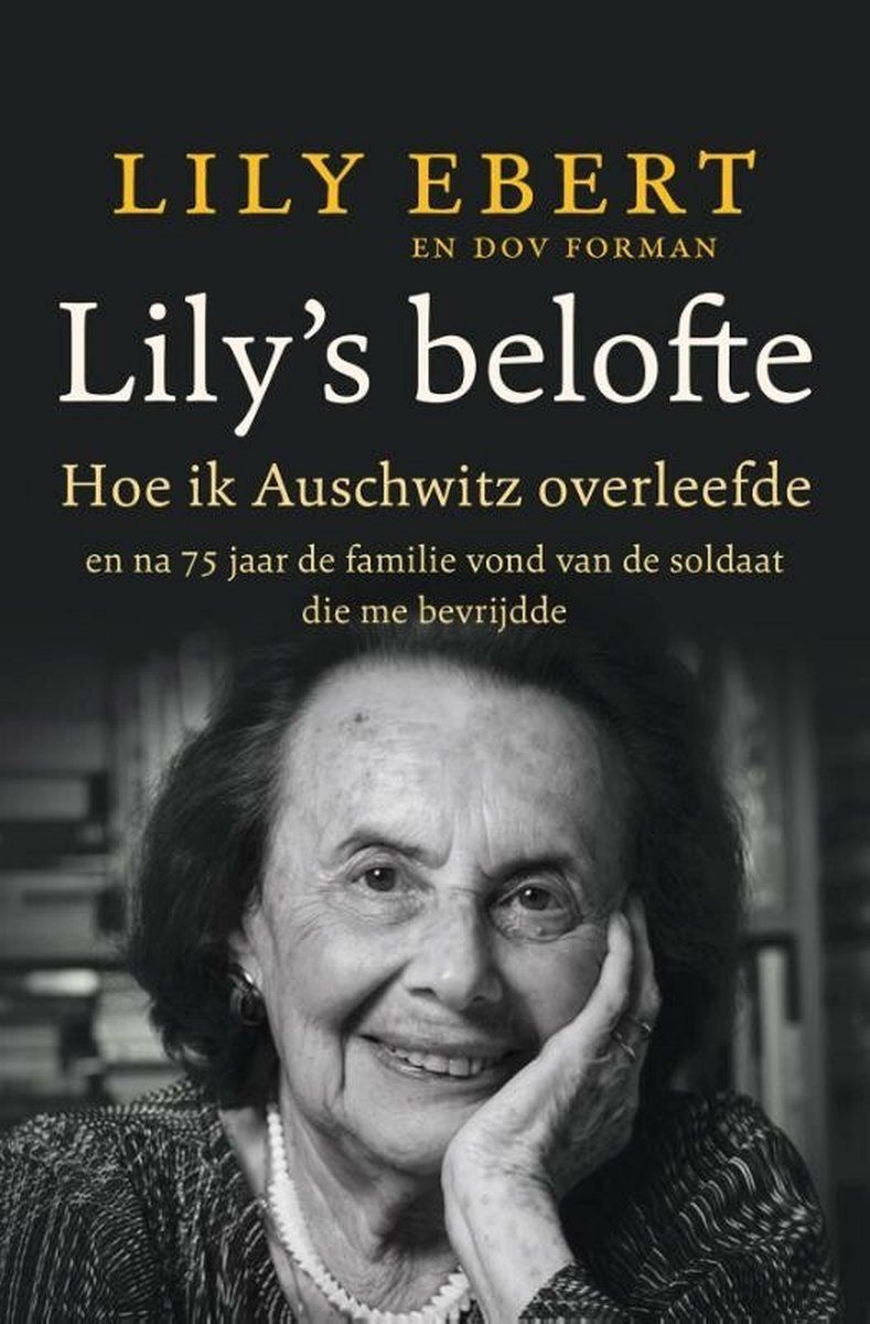 Boekrecensie Lily's belofte - Lily Ebert Boekrecensie Lily's belofte - Lily Ebert