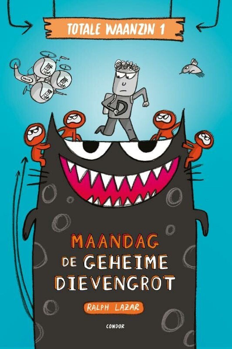 Boekrecensie Maandag De geheime dievengrot - Ralph Lazar Boekrecensie Maandag De geheime dievengrot - Ralph Lazar
