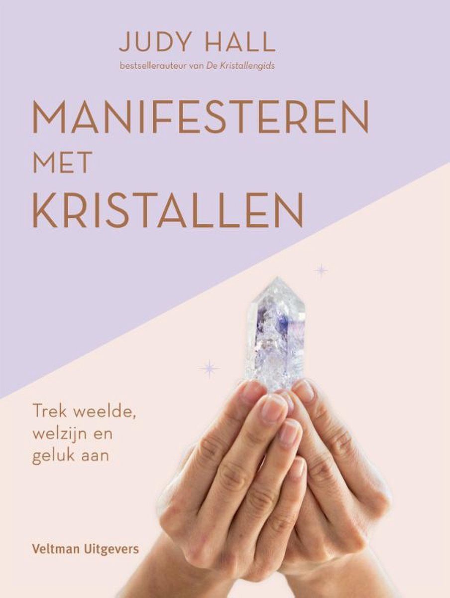 Boekrecensie Manifesteren met kristallen - Judy Hall Boekrecensie Manifesteren met kristallen - Judy Hall