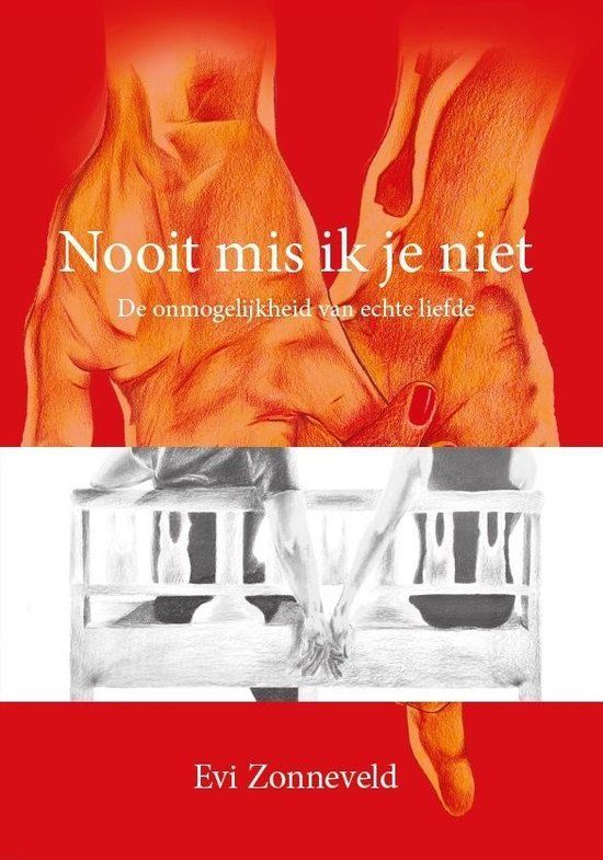 Boekrecensie Nooit mis ik je niet - Evi Zonneveld Boekrecensie Nooit mis ik je niet - Evi Zonneveld