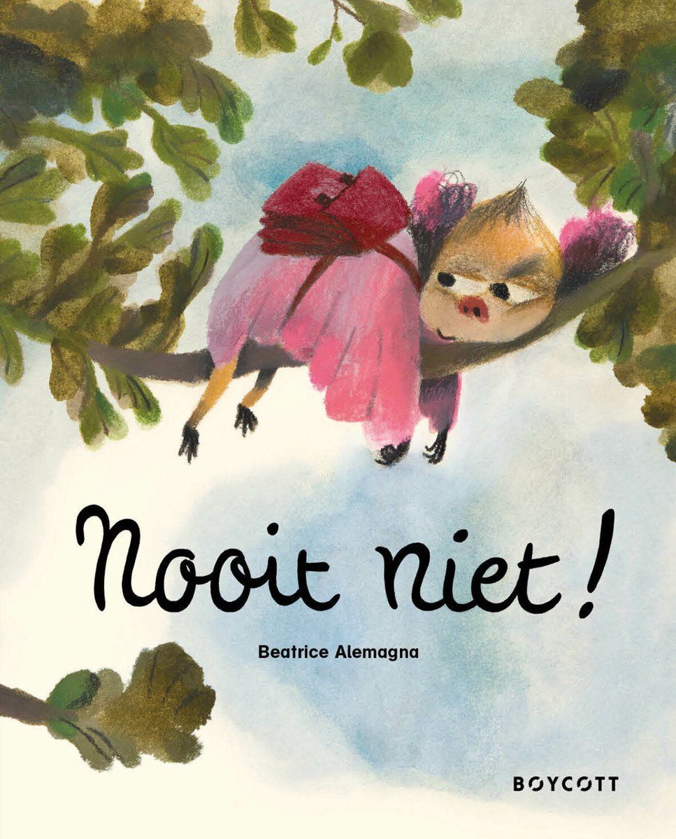 Boekrecensie Nooit niet! - Beatrice Alemagna Boekrecensie Nooit niet! - Beatrice Alemagna