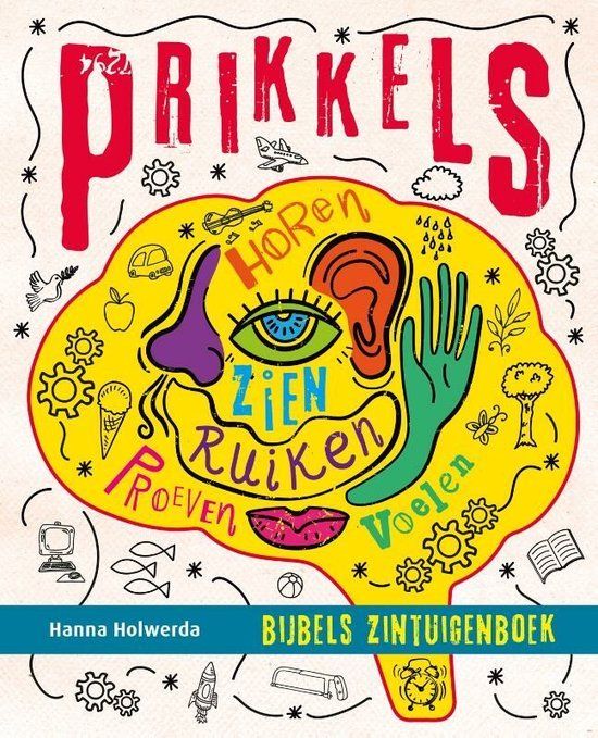 Boekrecensie Prikkels - Bijbels zintuigenboek - Hanna Holwerda Boekrecensie Prikkels - Bijbels zintuigenboek - Hanna Holwerda