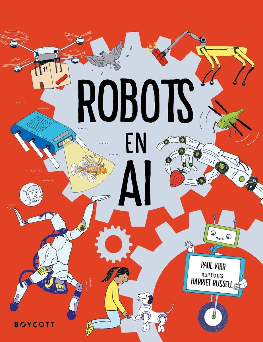 Boekrecensie Robots en AI - Paul Virr Boekrecensie Robots en AI - Paul Virr