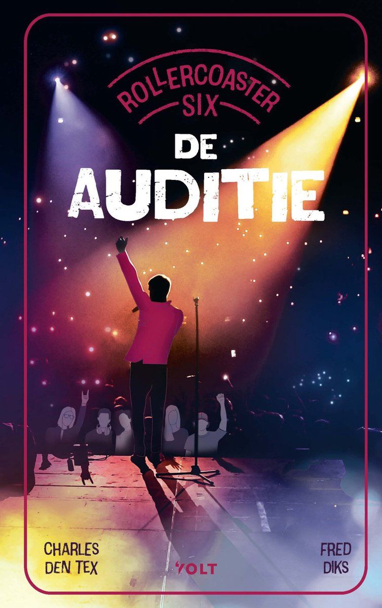 Boekrecensie Rollercoaster Six: De auditie - Charles den Tex Boekrecensie Rollercoaster Six: De auditie - Charles den Tex