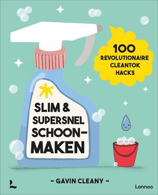 Boekrecensie Slim en supersnel schoonmaken - Gavin Raaijen
