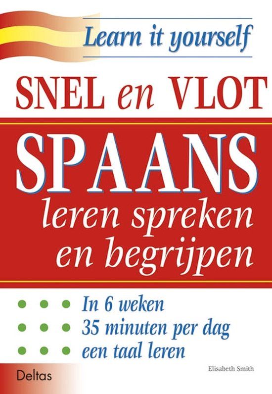 Boekrecensie Snel en vlot Spaans leren spreken en begrijpen Boekrecensie Snel en vlot Spaans leren spreken en begrijpen
