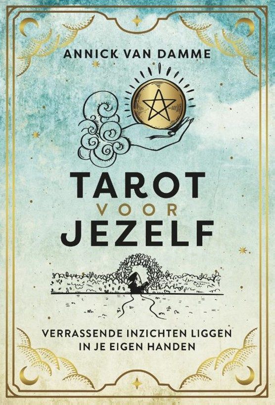 Boekrecensie Tarot voor jezelf - Annick Van Damme Boekrecensie Tarot voor jezelf - Annick Van Damme